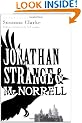 Jonathan Strange and Mr Norrell: The Bloomsbury Phantastics