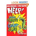 Help! I'm Being Chased by a Giant Slug!: And 8 other JUST DISGUSTING stories