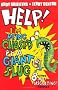 Help! I'm Being Chased by a Giant Slug!: And 8 other JUST DISGUSTING stories