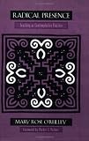 Textbook Cover for Radical Presence: Teaching as Contemplative Practice