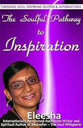 The Soulful Pathway To Inspiration