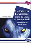 La B�te du G�vaudan : oeuvre du Diabl...
