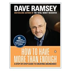 How to Have More Than Enough: a Step-by-Step Guide to Creating Abundance