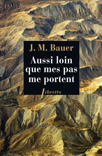 Aussi loin que mes pas me portent : Un fugitif en Asie soviétique 1945-1952