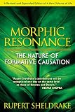 cover of Morphic Resonance: The Nature of Formative Causation