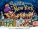 Santa Is Coming to New York