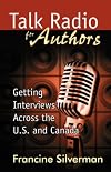 Talk Radio for Authors: Getting Interviews Across the U.S. and Canada