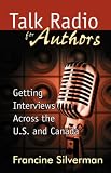 Talk Radio for Authors: Getting Interviews Across the U.S. and Canada