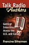 Talk Radio for Authors: Getting Interviews Across the U.S. and Canada
