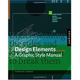 Design Elements: A Graphic Style Manual