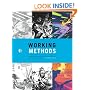 Working Methods: Comic Creators Detail Their Storytelling And Artistic Processes