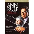 Ann Rule's And Never Let Her Go