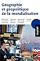 Initial - G�ographie et g�opolitique de la mondialisation