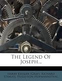 The Legend Of Joseph...