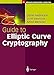 Guide to Elliptic Curve Cryptography (Springer Professional Computing)