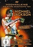 Michael Jackson - Moonwalking - Die wahre Geschichte von Michael Jackson