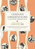 Curious Observations: A Country Miscellany (Country Life)