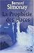 La prophétie des glaces (Broché) by Bernard Simonay