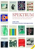 SPEKTRUM 1958-1991. Ein St�ck Schweizer Kulturgeschichte
