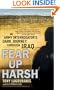 Fear Up Harsh: An Army Interrogator's Dark Journey Through Iraq