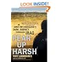 Fear Up Harsh: An Army Interrogator's Dark Journey Through Iraq