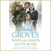 When the Lights Go On Again | [Annie Groves]