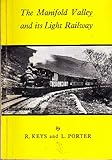 The Manifold Valley and its light railway