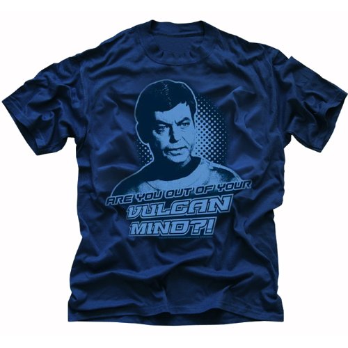  Star Trek Are You Out of Your Vulcan Mind? T-shirt