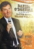 Daniel ODonnell Live from Nashville: Music from the Live Concert Event