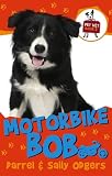 Motorbike Bob (Pet Vets)