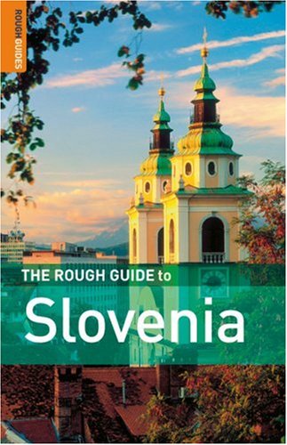 City Travel Guides Discounted   : The Rough Guide to Slovenia - Edition 2