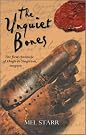 The Unquiet Bones...