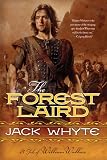 The Forest Laird: A Tale of William Wallace