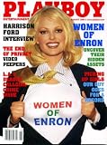 Playboy August 2002 Harrison Ford Interview, Women of Enron, Amanda Peet 20 Questions, John Weisman Fiction, Secrets of a Round-the-Clock Pickup Artist