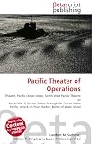 Pacific Theater of Operations: Theater, Pacific Ocean Areas, South West Pacific Theatre of World War II, United States Strategic Air Forces in the Pacific, ... on Pearl Harbor, Battle of Wake Island