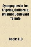 Synagogues in Los Angeles, California: Wilshire Boulevard Temple