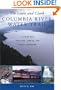 The Lewis and Clark Columbia River Water Trail: A Guide for Paddlers, Hikers, and Other Explorers