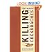 Killing Cockroaches: And Other Scattered Musings on Leadership