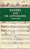 Handel and his autographs