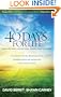 40 Days for Life: Discover What God Has Done...Imagine What He Can Do
