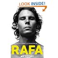Rafa: My Story