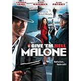 Give 'Em Hell Malone (2009)