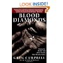 Blood Diamonds: Tracing the Deadly Path of the World's Most Precious Stones
