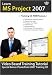 Microsoft Project 2007 Training Course by Amazing eLearning