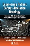 ISBN 9781482233643 product image for Engineering Patient Safety in Radiation Oncology: University of North Carolina's | upcitemdb.com