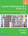 Contemporary Topics 2: Academic Listening and Note-Taking Skills (High Intermediate) (3rd Edition)