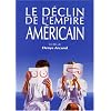Le d�clin de l'empire am�ricain