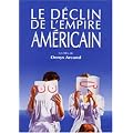 Le d�clin de l'empire am�ricain