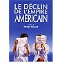 Le d�clin de l'empire am�ricain