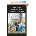 The Way We Live Now (Wordsworth Classics)